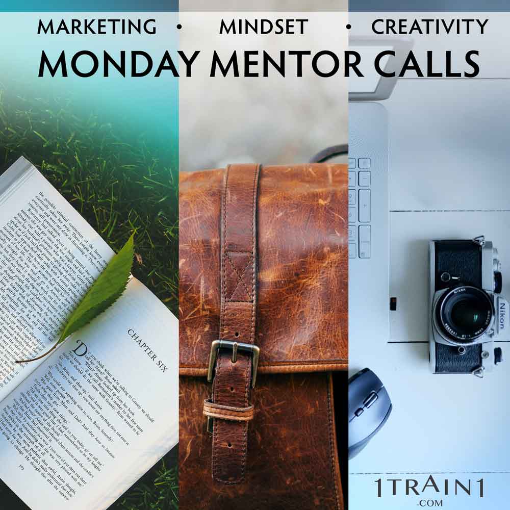 Monday Mentor Calls: for your Marketing, Mindset, & Creativity